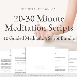 20-30 Minute Guided Meditation Script Bundle Guided Meditation Script Collection 10 Guided Meditations Bundle Meditation Guide PDF