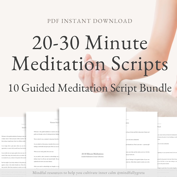 20-30 Minute Guided Meditation Script Bundle Guided Meditation Script Collection 10 Guided Meditations Bundle Meditation Guide PDF