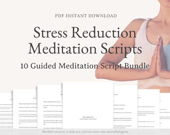 Stress Reduction Guided Meditation Script Bundle Guided Meditation Script Collection Guided Meditation Script Bundle Meditation Guide