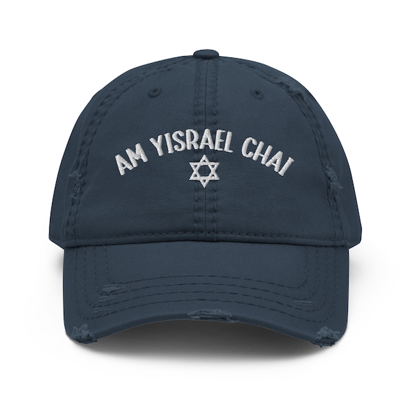 Am Yisrael Chai or The People of Israel Live Embroidered Distressed Dad Hat