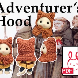 May include: An image showcasing a crochet pattern for an "Adventurer's Hood." The pattern is demonstrated on a white toy animal wearing a rust-coloured crochet hood and cape. The background includes a vintage illustration and a PDF icon.