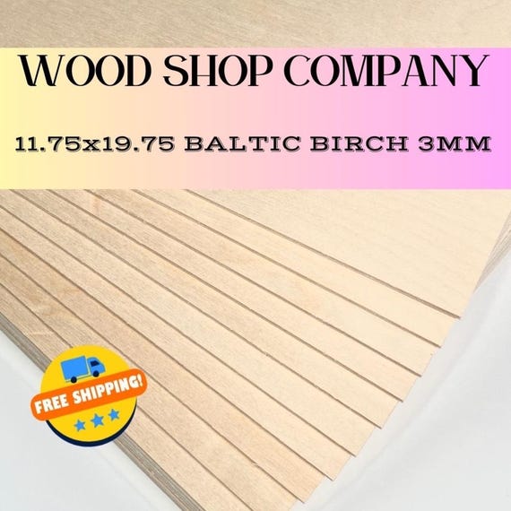 3mm Baltic Birch Plywood Sheets (1/8"): Laser Wood, CNC, Glowforge (11.75x19.75)