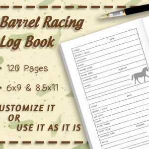 Barrel Racing Log Book Interior 120 Pages | 6&quot; x 9&quot;  & 8.5&quot; x 11&quot; Trim Size | Editable PPT and PDF | Commercial License | Ready To Use
