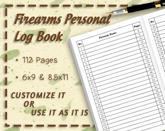 Könnte beinhalten: Ein schwarz-weißes Logbuch mit dem Titel "Firearms Personal Log Book" und dem Text "112 Pages" und "6x9 & 8.5x11". Das Buch hat ein Rasterlayout mit Spalten, die mit "No", "Firearm Name" und "Page" beschriftet sind.