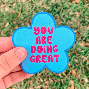 You Are Doing Great MAGNET Bild 1