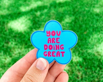 You Are Doing Great STICKER