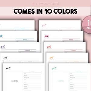 May include: Printable pet care log with the text "pet care log" and "photos" on a white background with 10 different coloured lines. The text "Comes in 10 colours" is at the top of the image.