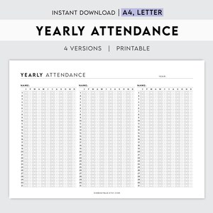May include: Printable yearly attendance tracker with three columns for names and a grid for each month of the year. The tracker is designed for A4 or letter size paper.