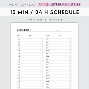 May include: A black and white printable daily schedule planner with 15-minute time slots for a 24-hour day. The planner has columns for time and task, with checkboxes next to each time slot.