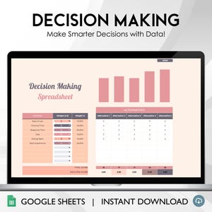May include: A laptop screen displaying a Google Sheets spreadsheet titled "Decision Making Spreadsheet". The spreadsheet is designed to help users make smarter decisions by weighing different criteria and alternatives. The spreadsheet includes a bar chart with five bars, each representing a different alternative. The spreadsheet also includes a table with criteria, weights, and scores for each alternative.