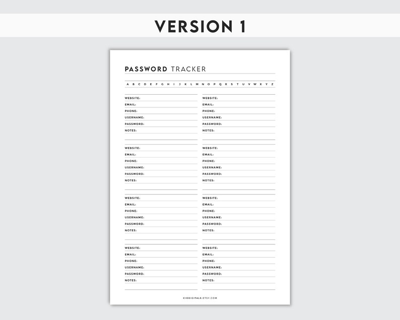May include: A printable password tracker with a black and white design. The tracker has columns for website, email, phone, username, password, and notes.
