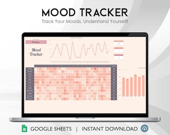 May include: A laptop screen displaying a Google Sheet mood tracker. The sheet has a line graph showing mood fluctuations over time, a calendar grid for daily mood tracking, and a bar graph showing average mood per month. The text "MOOD TRACKER" is at the top of the screen, and the text "GOOGLE SHEETS | INSTANT DOWNLOAD" is at the bottom.