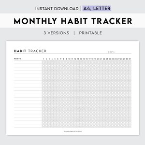 May include: A printable monthly habit tracker with a grid of 31 days and a space for listing habits. The tracker is designed for use with a pen or pencil.