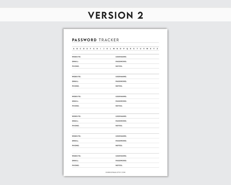 May include: A printable password tracker with a black and white design. The tracker has sections for website, email, username, password, and notes.