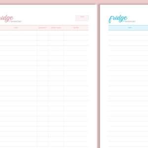 May include: Two printable fridge inventory lists. The left side has a pink background and the right side has a blue background. Both lists have the word "fridge" in a handwritten font and the word "inventory" in a smaller font. The lists have columns for item, quantity, expiry date, and notes.