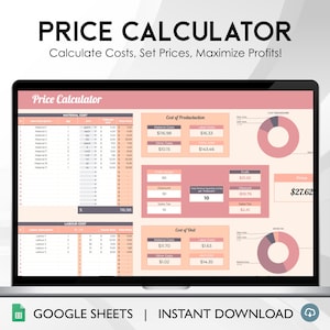 May include: A laptop screen shows a "Price Calculator" spreadsheet with data tables and charts. The screen displays calculations for costs, prices, and profits. The text "Calculate Costs, Set Prices, Maximize Profits!" is displayed above the screen.