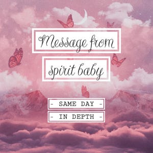 Mensaje del bebé espiritual la misma hora 1/12h, carta del día de la madre del futuro bebé / lectura psíquica de tarot EN PROFUNDIDAD **por favor lea la descripción**