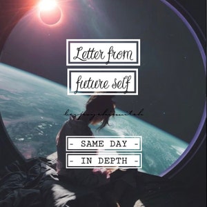 Carta del MISMO DÍA de tu yo futuro / lectura psíquica de tarot EN PROFUNDIDAD **por favor lee la descripción**
