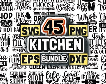 Kitchen Svg Bundle | 45 designs quotes kitchen svg Cut Files For Cricut files silhouette svg png