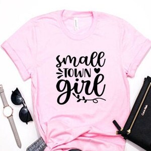 Small Town Girl SVG, Girl SVG For Shirts, Country svg, Positive svg, Teen Shirt SVG, Boho svg, cutfile cricut