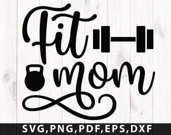 Fit mom svg, Fitness mom svg, Mom life svg, Fitness design svg, Dumbbells svg, Mom shirt png, Svg files for cricut.