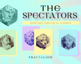 The Spectators Printable Cards – 5 Art Set All Occasion Greetings (PDF)