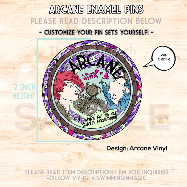 May include: A 2-inch tall, round, enamel pin featuring a colorful design of two characters from the show Arcane. The pin is purple, blue, green, and pink with a black outline. The text "Arcane" and "Jinx" are visible on the pin. The pin is available for pre-order.
