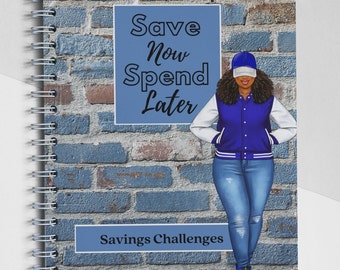 Save Now, Spend Later Savings Challenge Workbook, Budgeting, Money Saving
