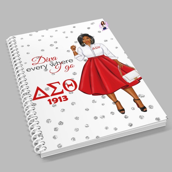 Diva Every Where I Go, Sisterhood, Diva, Spiral Notebook, Sorority, African American Women, Journal, Notebook, Girl Boss