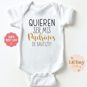 Quieren Ser Mis Padrinos De Bautizo Baby Onesie® / Español Latino Baby Onesie® / Bautizo Baby Onesie® / Padrinos Baby Onesie® / Regalo de bebé