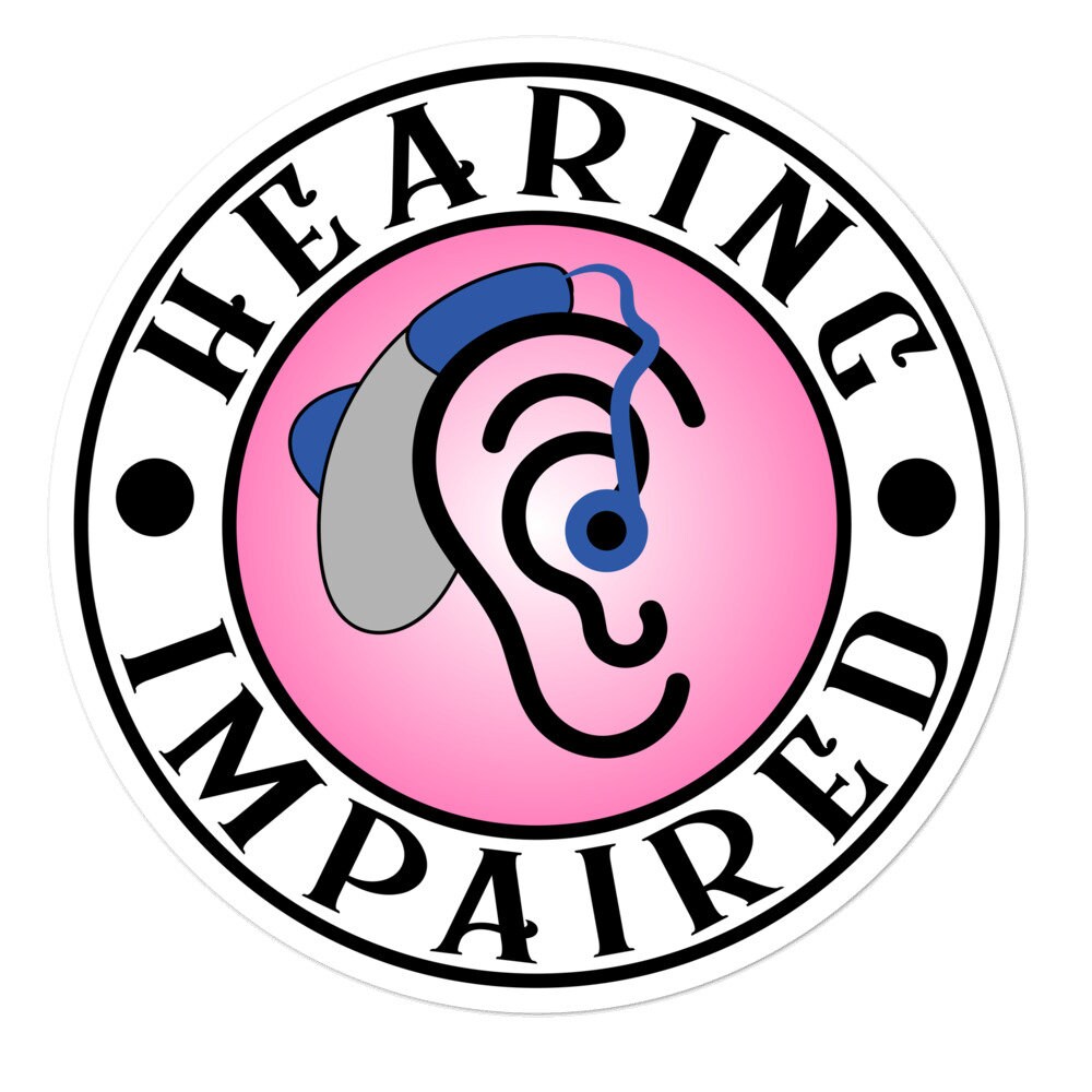 Hard of Hearing Sticker Hearing Impaired Sticker Sticker Etsy Canada