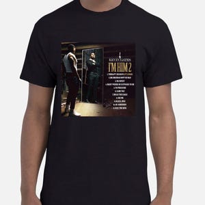 Kevin Gates - I&#39;m Him 2 T-shirt