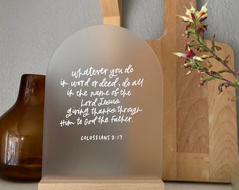 Custom Bible Verse Arch | Hand-Lettered on Acrylic with Wooden Stand | Home Decor | gift for mom, gift for friend