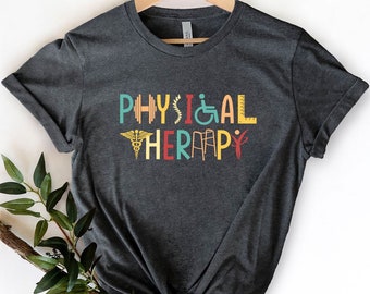 Physical Therapy Shirt - Etsy