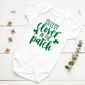 Cutest Clover In The Patch, Lucky Clover Baby Bodysuit, Clover Bodysuit, Baby Bodysuit