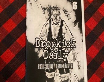 Dropkick Daily Fanzine 6