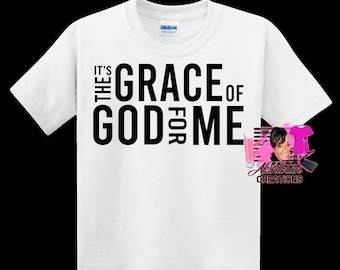 It's the Grace of God For Me SVG Cricut Silhouette Cutting Machine Inspirational