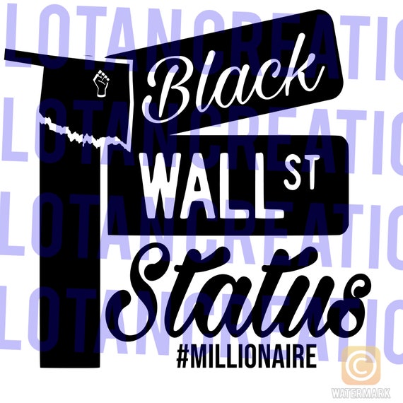 Black Wall Street Svg Black Knowledge Oklahoma Cricut Etsy
