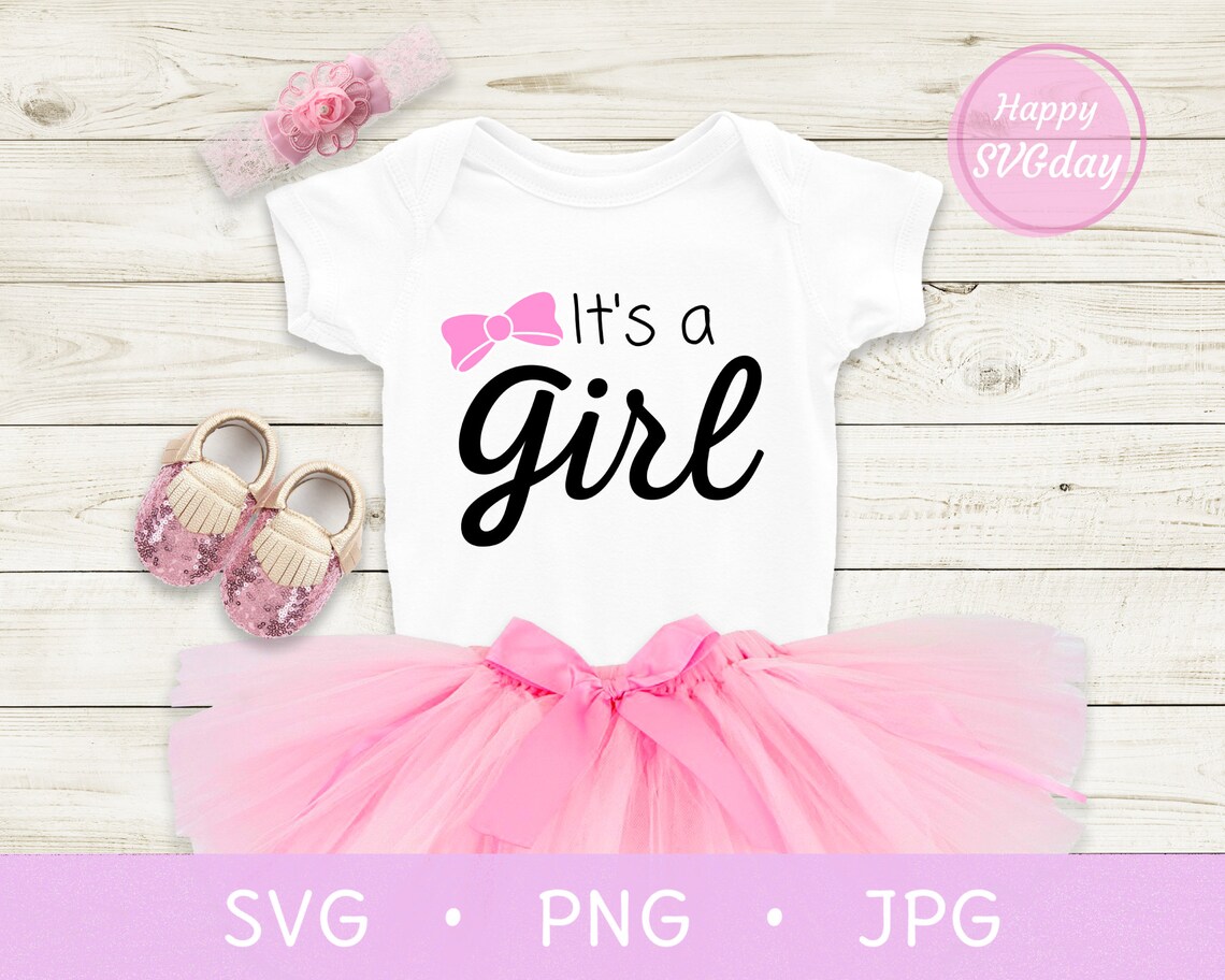 Baby Shower SVG PNG JPG It's A Girl Newborn Svg New Etsy
