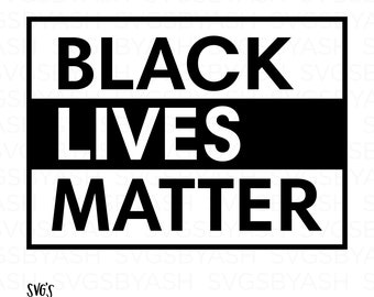 Black Lives Matter SVG, Straight Outta, Bold, Vector, Clip Art, Png, Jpg, Pdf, Dfx Instant Download, Black Power, BLM Svg, Cricut