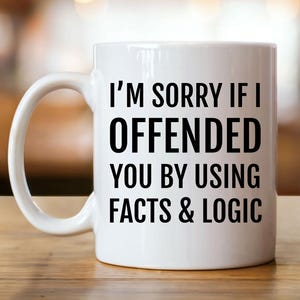 Sarcastic Mug, Sarcastic Coffee Mug, Sarcastic Gift, Funny Mugs, Funny Coffee Mug, Funny Gift, Gag Gift, Funny Coworker Gift, Rude Mug