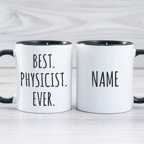 Physicist Gift, Personalized Physicist Mug, Physicist Coffee Mug, Personalized Gift for Physicist