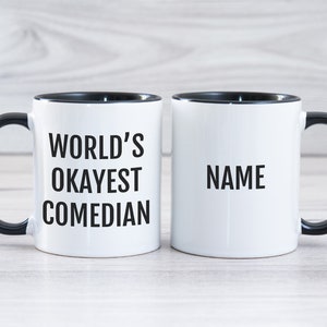 Comedian Gift, Personalized Comedian Mug, Comedian Coffee Mug, Personalized Gift for Comedian, Funny Person Gift