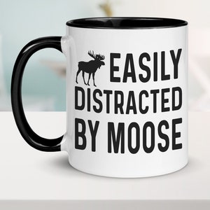 Moose Mug, Moose Gifts, Funny Moose Coffee Mug, Moose Lover Gift, Moose Presents, Moose Coffee Cup