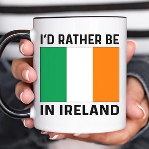 Ireland Mug, Ireland Gifts, Ireland Coffee Mug, Ireland Souvenir, Ireland Lover Gift