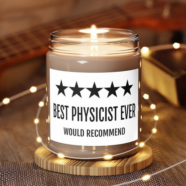 Physicist Gifts, Best Physicist Candle, Gift for Physicist, Physicist Gift Ideas