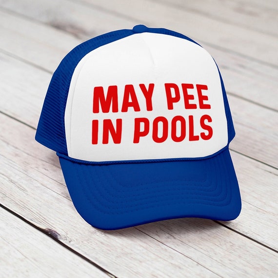 Funny Hat, May Pee in Pools Gag Gift Hat, Gag Hat, Gag Gift, Funny Gifts  for Men, Funny Trucker Hat for Him or Her -  Canada