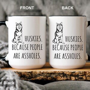 Husky Mug – Funny Husky Lover Gift, Husky Owner Coffee Cup image 3