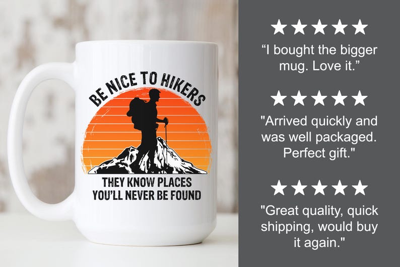 Hiking Mug – Be Nice to Hikers Mug, Funny Hiker Gift, Hiking Coffee Mug for Outdoor Lovers image 8