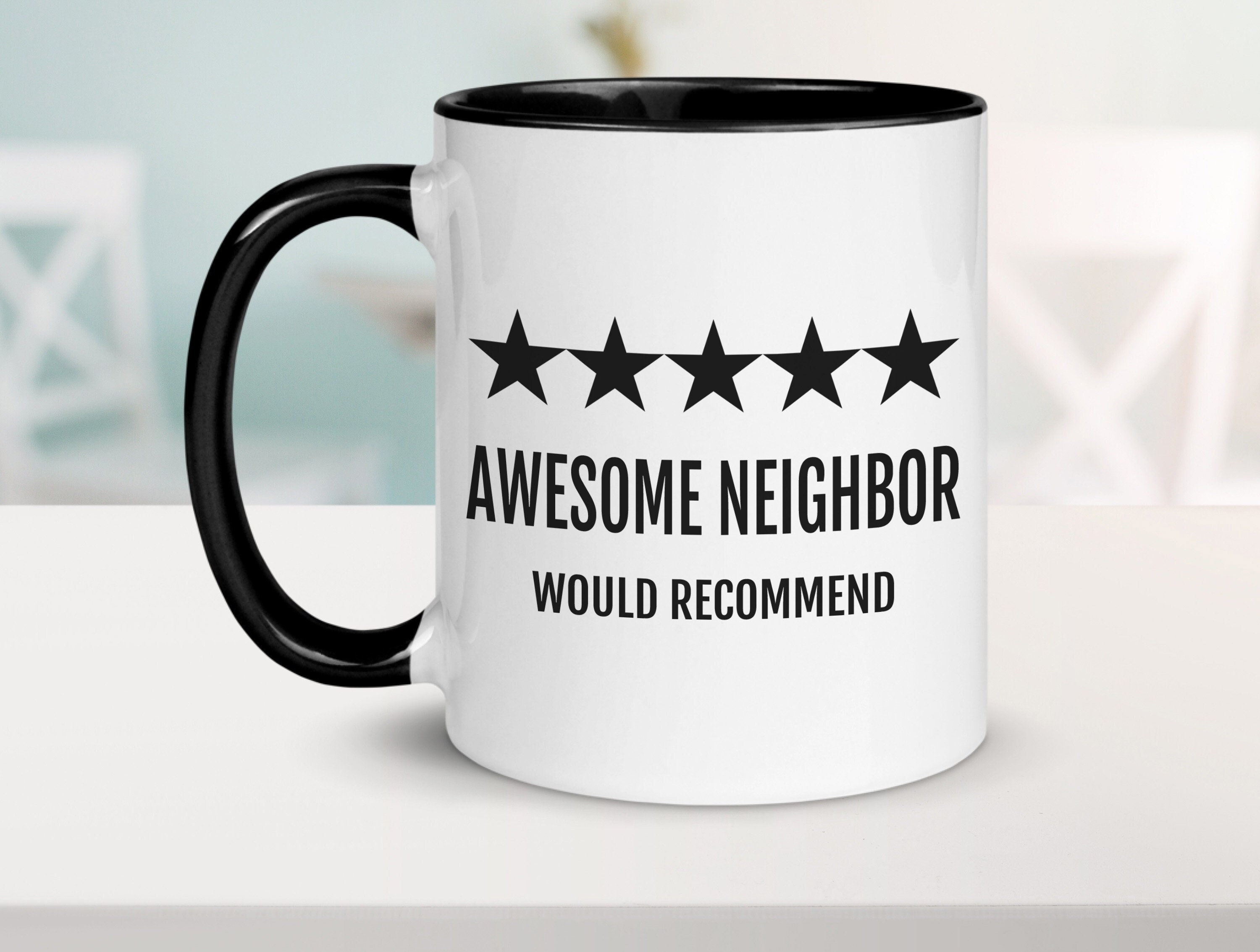 Best Neighbor Ever Farewell Gifts for Neighbors Moving Housewarming Mugs  Handle Tea Milk Coffee Cup Drinkware Teaware Coffeeware - AliExpress